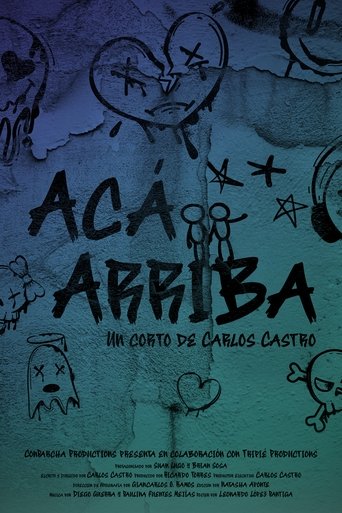 Poster of Acá Arriba (Up Here)