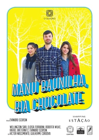 Poster of Manu Baunilha, Bia Chocolate