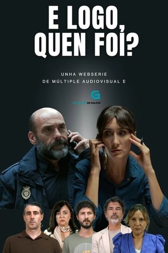 Poster of E logo, quen foi?