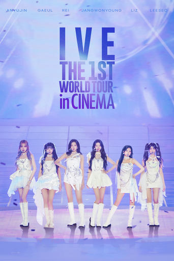 Poster of IVE THE 1ST WORLD TOUR in CINEMA