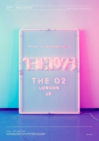 Poster of The 1975: Live at The O2, London
