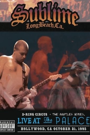 Poster of Sublime | 3 Ring Circus: Live at The Palace, Hollywood, CA