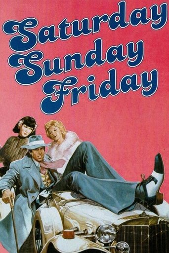 Poster of Saturday, Sunday and Friday