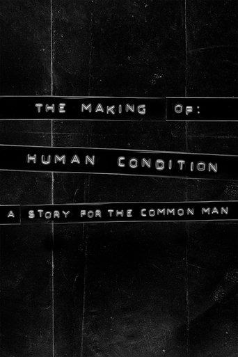 Poster of The Making of Human Condition: A Story for the Common Man