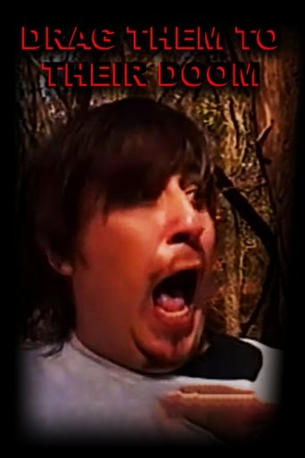 Poster of DRAG THEM TO THEIR DOOM