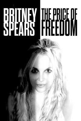 Poster of TMZ Investigates: Britney Spears: The Price of Freedom