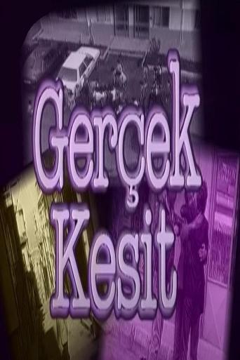 Poster of Gerçek Kesit