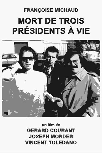 Poster of Mort de trois présidents à vie