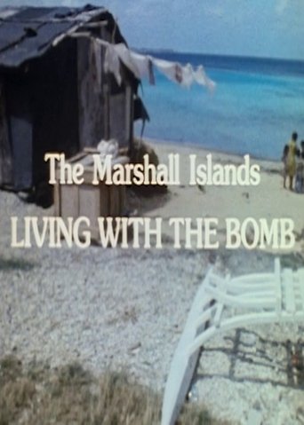 Poster of The Human Face of the Pacific: The Marshall Islands. Living with the Bomb