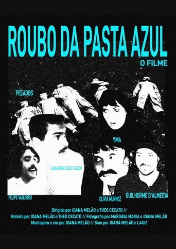 Poster of Roubo da Pasta Azul