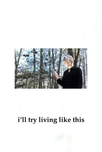 Poster of I'll Try Living Like This