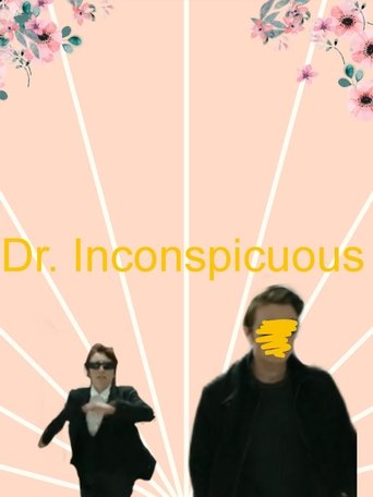 Poster of Dr. Inconspicuous and Not-So-Special Agent Bob