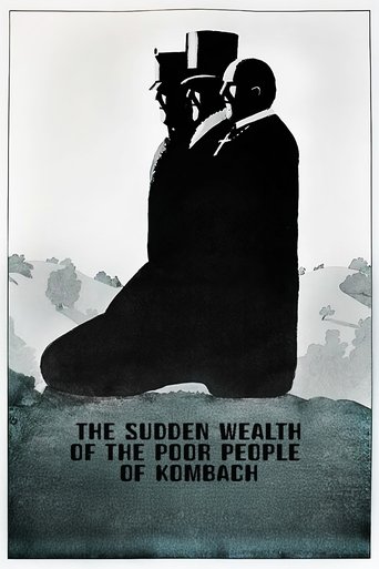 Poster of The Sudden Wealth of the Poor People of Kombach
