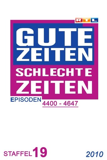 Portrait for Gute Zeiten, schlechte Zeiten - Year 2010