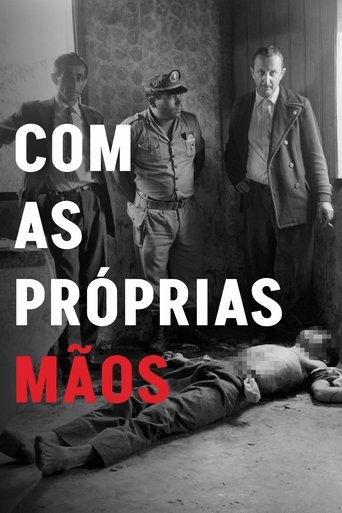 Poster of Com as Próprias Mãos