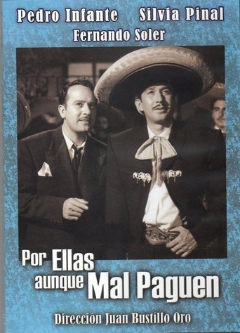 Por ellas aunque mal paguen Poster of Por ellas aunque mal paguen
