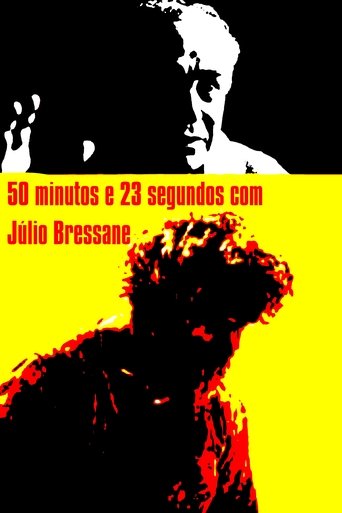 Poster of 50 minutos e 23 segundos com Júlio Bressane
