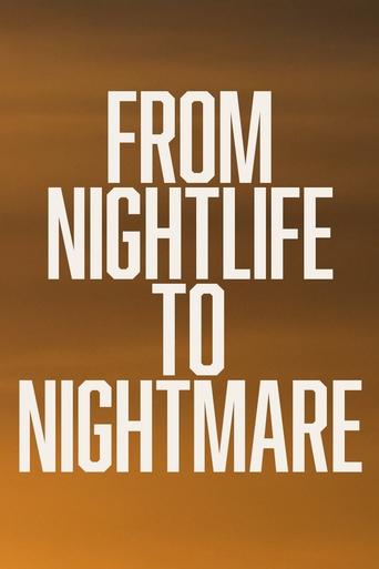 Poster of From Nightlife To Nightmare