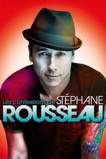 Poster of Les confessions de Stéphane Rousseau