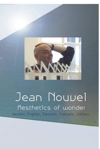 Poster of Jean Nouvel - Aesthetics of Wonder