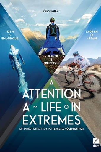 Poster of Attention: A Life in Extremes