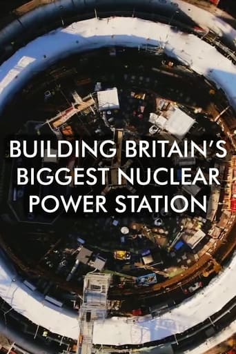 Poster of Building Britain's Biggest Nuclear Power Station