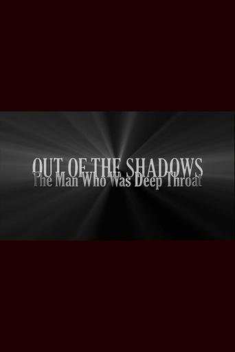 Poster of Out of the Shadows: The Man Who Was Deep Throat