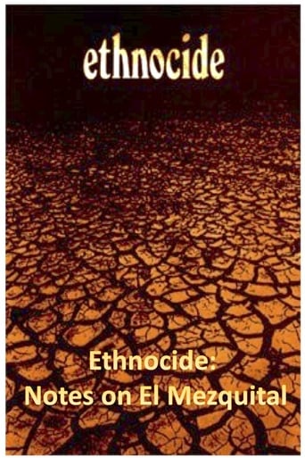 Poster of Ethnocide: Notes on El Mezquital