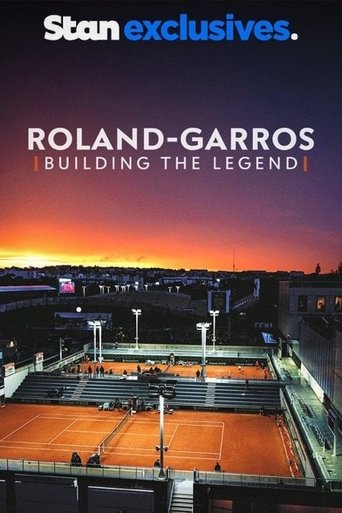 Poster of Roland-Garros: Building the Legend