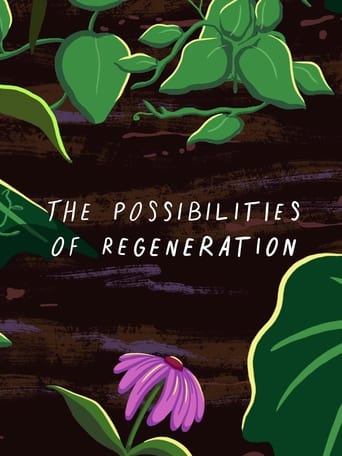 Poster of The Possibilities of Regeneration