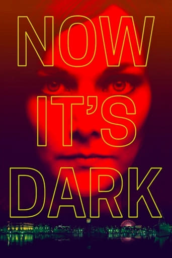 Poster of Now It's Dark