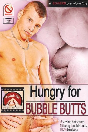 Hungry For Bubble Butts Poster of Hungry For Bubble Butts
