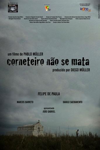 Poster of Corneteiro não se mata