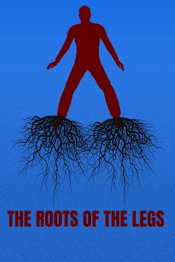 THE ROOTS OF THE LEGS Poster of THE ROOTS OF THE LEGS