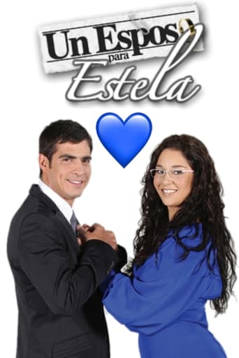 Poster of Un esposo para Estela