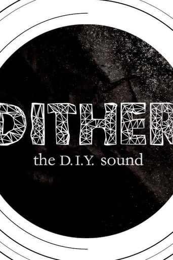 Poster of Dither: The D.I.Y. Sound