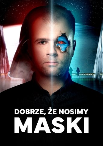 Poster of Dobrze, że nosimy maski