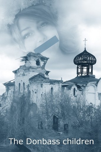 Poster of The Donbass children / 2019