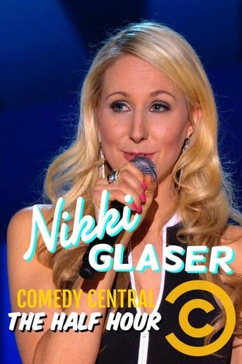 Poster of Nikki Glaser: The Half Hour