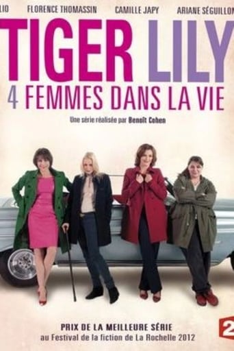 Poster of Tiger Lily, 4 femmes dans la vie