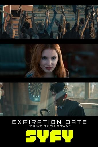 Poster of Expiration Date: Bring Them Down