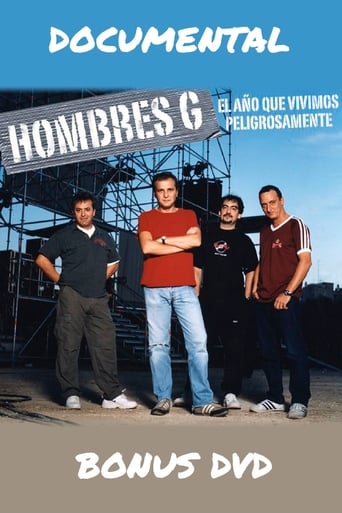 Poster of Hombres G: El año que vivimos peligrosamente