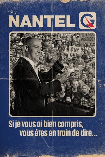 Poster of Guy Nantel: Si je vous ai bien compris, vous êtes en train de dire...