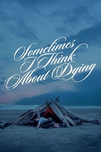 Poster of Sometimes I Think About Dying