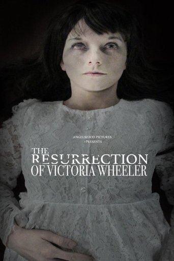Poster of The Resurrection of Victoria Wheeler