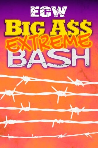 ECW Big Ass Extreme Bash Poster of ECW Big Ass Extreme Bash