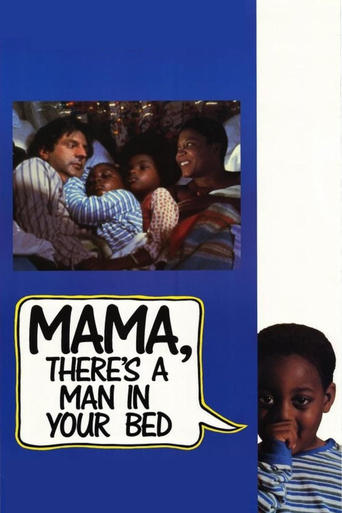 Poster of Mama, There's a Man in your Bed