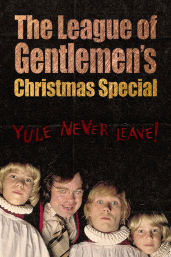 Poster of The League of Gentlemen's Christmas Special: Yule Never Leave!