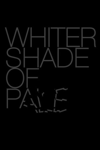 Whiter Shade of Pale Poster of Whiter Shade of Pale
