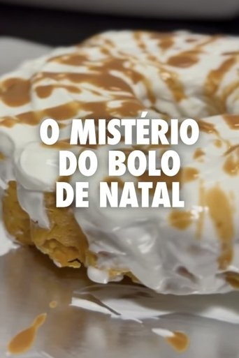 Poster of O Mistério do Bolo de Natal